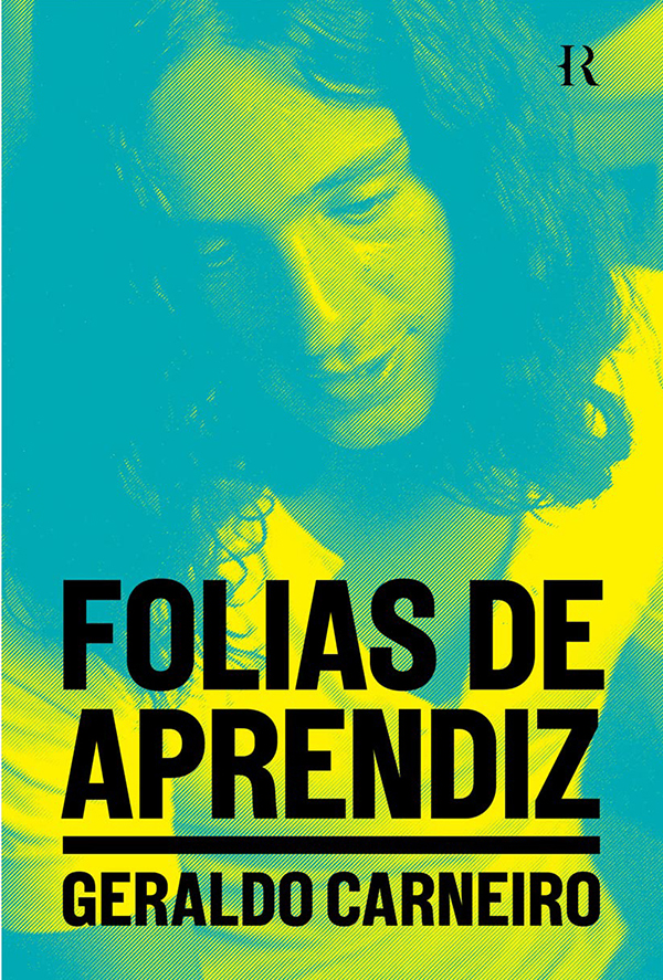 Geraldo_Carneiro_Folias de aprendiz_268