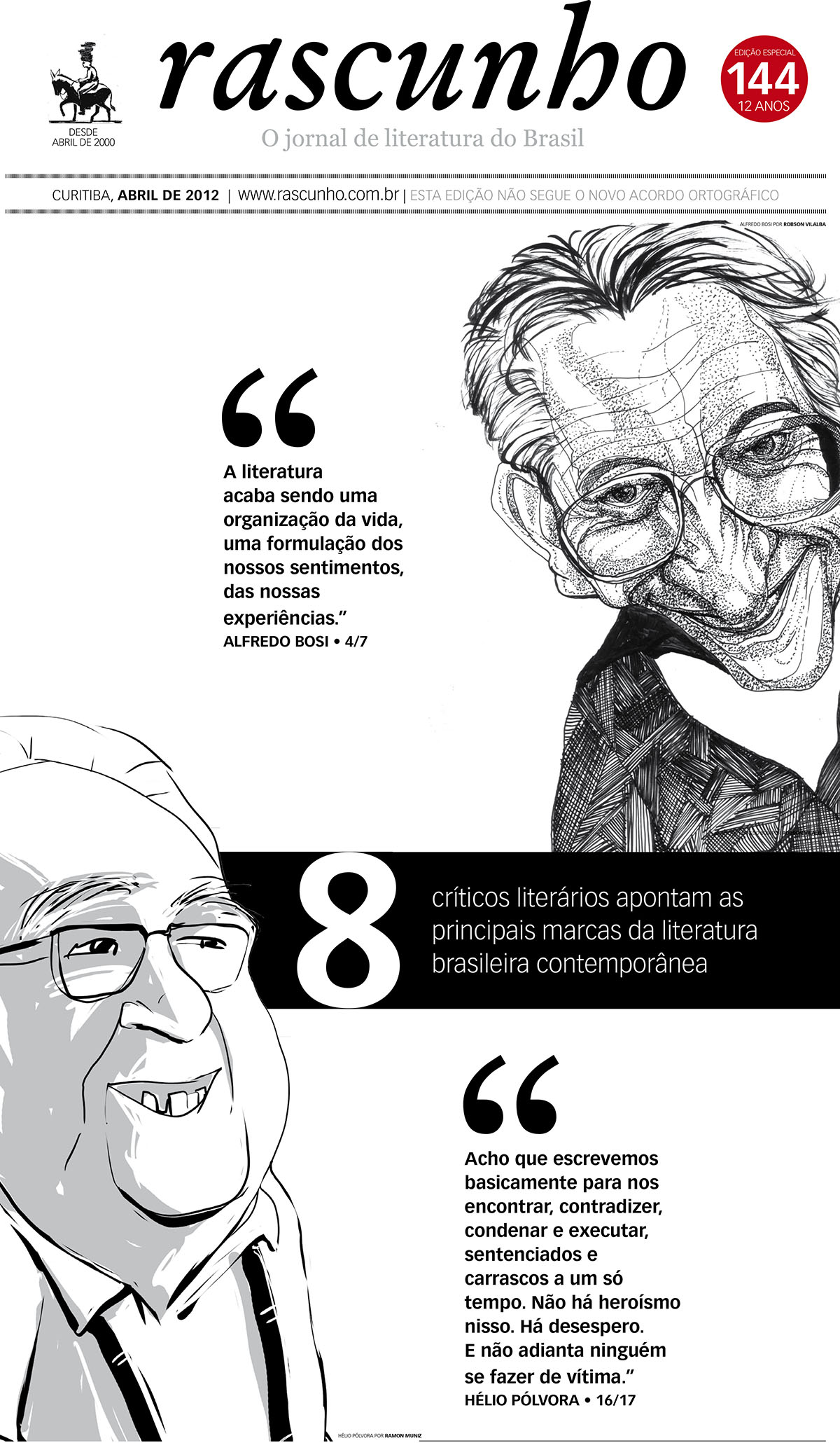 Ilustrações da capa: Robson Vilalba e Ramon Muniz