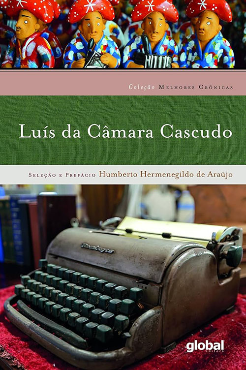 Luís da Câmara Cascudo_Melhores crônicas_294